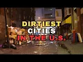 The 10 DIRTIEST Cities in The United States America s Most Polluted Places
