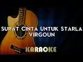 Lagu Virgoun - Surat Cinta Untuk Starla | Acoustic Guitar Karaoke Instrumental Lyrics Cover