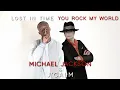 Download Lagu Michael Jackson \u0026 J'Calm - Lost In Time (Full versión) (YRMW)