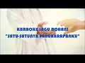 Download Lagu KARAOKE LAGU ROHANI SATU SATUNYA PENGHARAPANKU