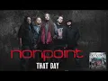 Nonpoint- That Day Lyrics