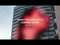 Download Lagu ARTBAT ft. John Martin - Coming Home (EM Remix)