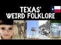 Exploring Texas Weird Folklore Myths and Legends of the United States