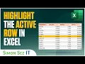 Highlight the Active Row - Microsoft Excel Quick Guide