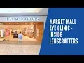 Market Mall Eye Clinic Inside LensCrafters