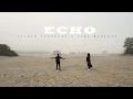 Download Lagu Echo - Esther Schreurs \u0026 Tino Manford [Official video]