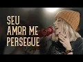 Download Lagu Seu Amor Me Persegue | Casa Worship @JullianySouza