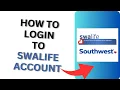 How to Login to Swalife Southwest Airlines