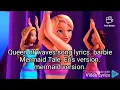 Download Lagu Eris version. Queen Of The Waves. song lyrics. barbie Mermaid Tale.
