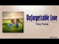 Yang Yoseop – Unforgettable Love (연모(戀慕)) [My Dearest OST Part 5]  [Rom|Eng Lyric]