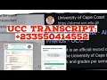How to Apply For University of Cape Coast - UCC Transcript Academic Records Online