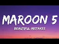 Download Lagu Maroon 5 - Beautiful Mistakes (Lyrics) ft. Megan Thee Stallion