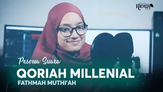 Download QORIAH MILLENIAL FATHMAH MUTHI'AH | QS.AL-HASYR 18-24 MP3