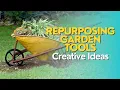 Repurposing Garden Tools Creative Ideas