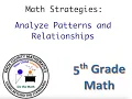 5th Grade Lesson 20 Analyze Patterns and Relationships Strategy
