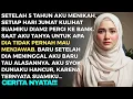 Lagu SETIAP HARI JUMAT SUAMI DIAM2 SELALU PERGI KE BANK - SETELAH DIA MENINGGAL AKU BARU TAHU TERNYATA..