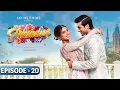 Lagu Paradise Episode 20 - Iqra Aziz \u0026 Shuja Asad - Pakistani New Drama - Prime Series Entertainment