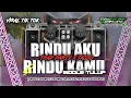 Download Lagu DJ RINDU AKU RINDU KAMU TRAP PARTY X MIDDLE TASSO ll JINGLE GANG LURONG OFFICIAL SUPPORT RULZ GARAGE