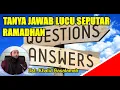 Download Lagu TANYA JAWAB LUCU SEPUTAR RAMADHAN | USTADZ KHALID BASALAMAH