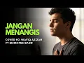 Download Lagu JANGAN MENANGIS | WAFIQ AZIZAH FT EMIRATES BAND | COVER | TERAS STUDIOS