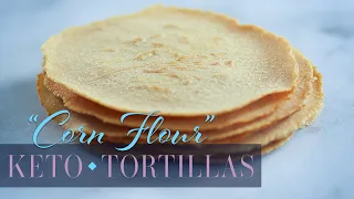 Keto Corn Flour Tortillas