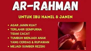 Download 🟡SURAT AR RAHMAN🟡Doa Agar Janin Kuat Dan Tidak Keguguran, Doa Mencerdaskan Otak anak-HAMID RAHMAN MP3