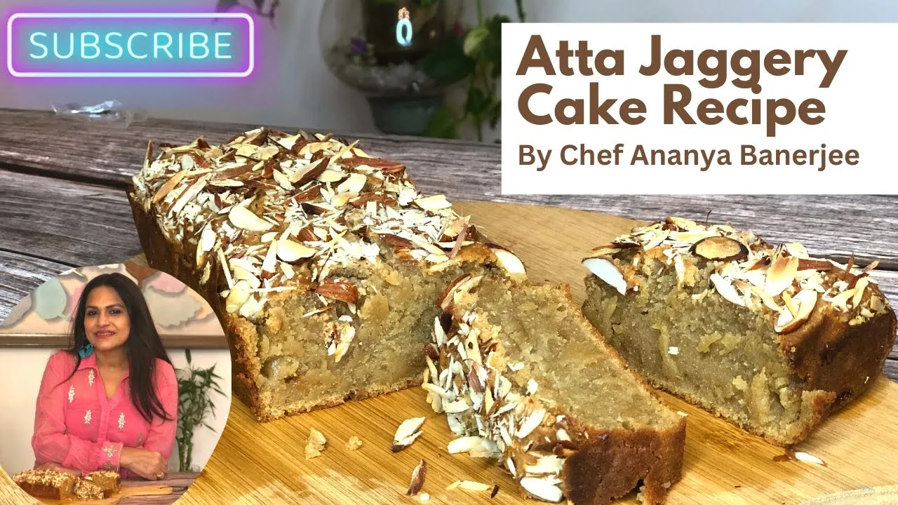 Healthy Atta Jaggery Cake Recipe   Eggless Whole Wheat Jaggery Cake   No Refined Sugar No Maida Cake