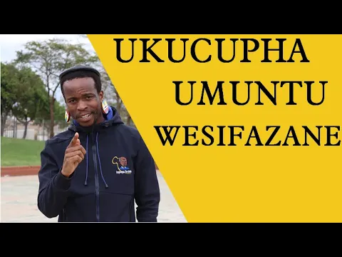 Download MP3 UKUCUPHA UMUNTU WESIFAZANE | Impunga Yesintu TV