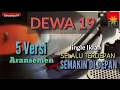 Download Lagu Dewa 19 - Selalu terdepan ( 5 versi ) +  Semakin di depan