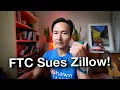 Zillow Sued by FTC How does it affect real estate industry What it means to consumers
