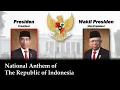 National Anthem of Indonesia - Indonesia Raya (and Leaders of Indonesia 1945 - present)