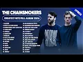 Download Lagu The Chainsmokers Best Songs Playlist 2024 ~ The Chainsmokers Greatest Hits Full Album 2024 (Lyrics)