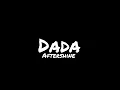 Download Lagu Dada - aftershine (lirik lagu)