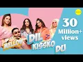 Download Lagu Dil Kissko Du - Mellow D (Official Video) | Akull | Latest Songs 2020