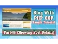 Blog With PHP OOP Showing Post Details Part-06