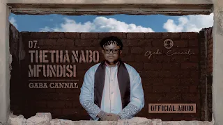 gaba cannal thetha nabo mfundisi main mix official audio