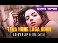 Download Lagu Tera Hone Laga Hoon [Slowed \u0026 Reverb] (Lofi Flip) - Atif Aslam | Hindi Lofi Songs by Magikwood