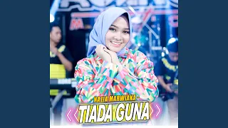 Download Tiada Guna MP3