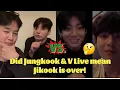 Jikook Is OVER ! 🤔The Truth Behind Jungkook \u0026 V’s Live ✨ Stop the Rumors