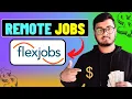 FlexJobs Review 2025 Best Platform for Legit Remote Jobs