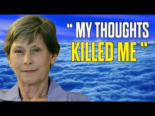 Woman Dies Of Heart Attack; Shown The Secret of the Afterlife & The Importance Of Thoughts in Life