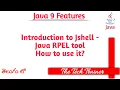 Jshell Introduction - Java RPEL tool The Tech Trainer