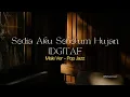 Lagu IDGITAF - SEDIA AKU SEBELUM HUJAN ✨ (POP JAZZ VERSION) | GRWtune