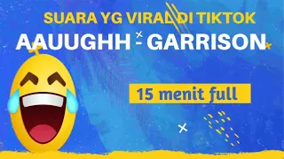 sound effect augh by garrison yg viral di tiktok