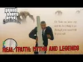 Lagu GTA San Andreas The Real Truth: Myths and Legends