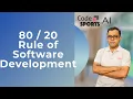The 80 20 Rule of Software Development and Programming - Here is what you MUST know