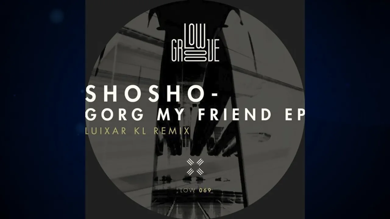 Shosho - ASO (Luixar KL Remix) [Low Groove Records]