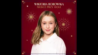 Wiktoria Borowska – Miejsce przy stole