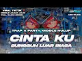 Lagu DJ CINTAKU SUNGGUH LUAR BIASA - MIDDLE TASSO NROTOK FULL BASS 