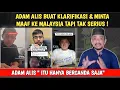 ADAM ALIS KLARIFIKASI \u0026 MINTA MAAF SECARA TAK SERIUS ! ITU BERCANDA SAJA KATANYA !